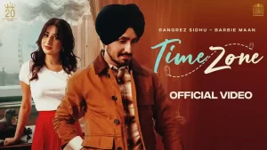 Time Zone Lyrics Rangrez Sidhu