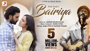 Bairiya Lyrics - Arijit Singh