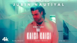 Hai Kaisi Kaisi Lyrics - Jubin Nautiyal