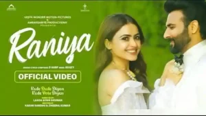 Raniya Lyrics - D Harp