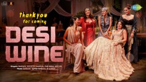 Desi Wine Lyrics - Nikita Gandhi