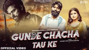 Gunde Chacha Tau Lyrics - Masoom Sharma