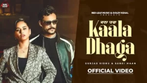 Kaala Dhaga Lyrics - Gurjas Sidhu
