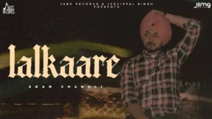 Lalkaare Lyrics - Ekam Chanoli