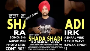 Shada Shadi - Rashpal Virk New Song Download