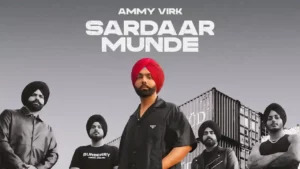 Sardaar Munde Lyrics - Ammy Virk