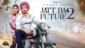Jatt Da Future 2 Lyrics - Virasat Sandhu