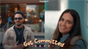 Got Committed Lyrics - Davy