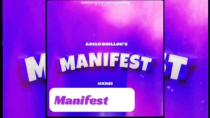Manifest Lyrics - Arjan Dhillon