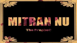 Mitran Nu Lyrics by The PropheC