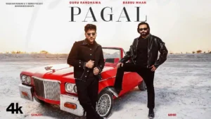 Pagal Lyrics in Punjabi by Babbu Maan