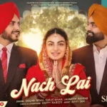 Nach Lai Lyrics - Gulab Sidhu 