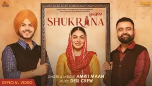 Shukrana Title Track Lyrics - Amrit Maan