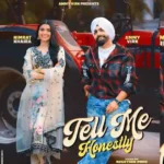 Tell me honestly Lyrics by Nimrat Khaira