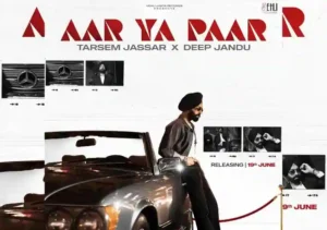 Aar Ya Paar Lyrics Tarsem Jassar
