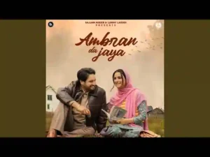 Sajjan Adeeb New Song Ambran Da Jaya Lyrics