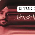 Efforts Lyrics by Nirvair Pannu