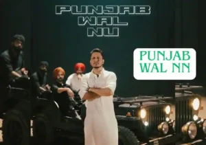 Punjab Wal Nn Lyrics by Hustinder