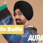 Balle Balle Lyrics In Punjabi by Diljit Dosanjh