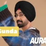 Gunda Lyrics by Diljit Dosanjh In Punjabi