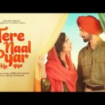 Poster of Tere Naal Pyar Ho Gya song from youtube video by Nirvair pannu