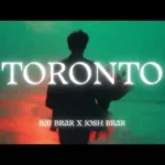 Toronto Lyrics by Raj Brar