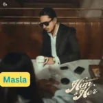 Masla Lyrics By Hustinder