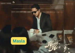 Masla Lyrics By Hustinder