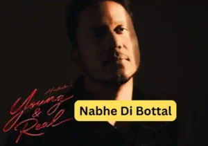 Nabhe Di Bottal Lyrics by Hustinder In Punjabi