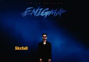 Skyfull Lyrics by Arjan Dhillon In Punjabi